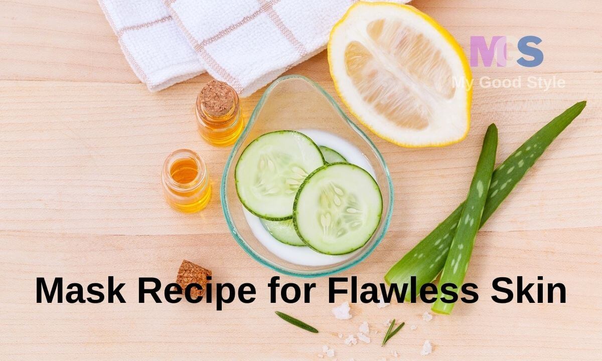 Mask Recipe for Flawless Skin